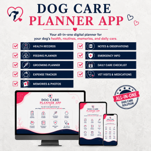 Dog Care Planner App | Organise Your Dog’s Health, Routine & Records